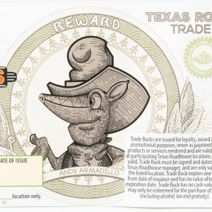 Texas Roadhouse $15 Certificates showcase a cartoon armadillo named Andy Armadillo, adorned with a cowboy hat and bandana, encased in a decorative circle. They also feature the Texas Roadhouse logo, terms of use, and a signature line at the bottom.