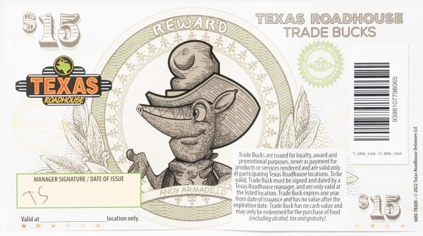 Texas Roadhouse $15 Certificates showcase a cartoon armadillo named Andy Armadillo, adorned with a cowboy hat and bandana, encased in a decorative circle. They also feature the Texas Roadhouse logo, terms of use, and a signature line at the bottom.