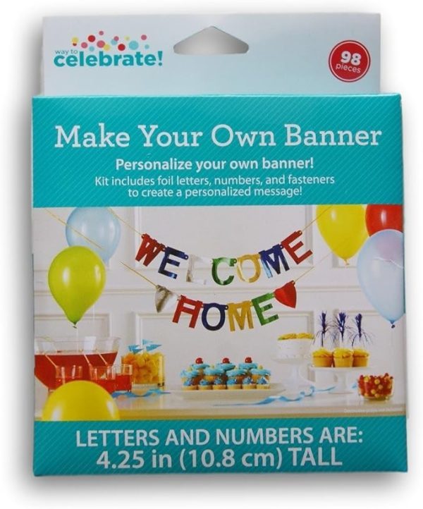 A package labeled "Build a Banner - Make Your Own Banner Kit" featuring a sample banner with colorful letters spelling "Welcome Home." The custom banner kit includes foil letters, numbers, and fasteners to create a personalized message. The background shows party decorations including balloons and treats.