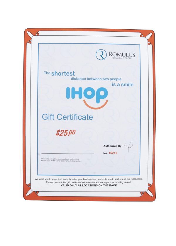 The IHOP $25 Certificate showcases the IHOP logo, includes a touching message stating "The shortest distance between two people is a smile," features an authorization signature, is identified by certificate number No. 15212, and notes that its validity is subject to conditions specified on the reverse side.