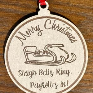 Payroll Ornament - Perfect for Payroll Companies