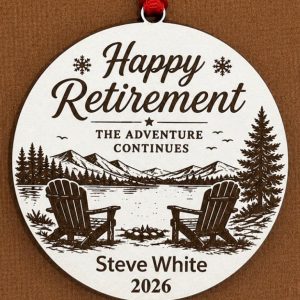 Custom Happy Retirement - The Adventure Continues Ornament – Personalized Gift
